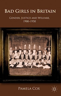 Front cover_Gender,justice And Welfare In Britain,1900-1950