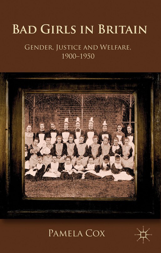 Front cover_Gender,justice And Welfare In Britain,1900-1950