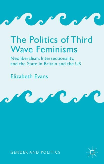 Couverture_The Politics of Third Wave Feminisms