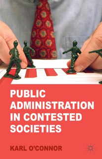 Couverture_Public Administration in Contested Societies