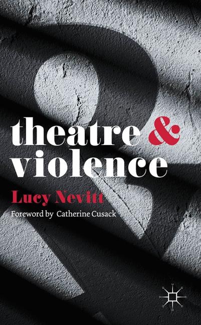 Front cover_Theatre and Violence