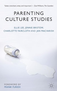 Front cover_Parenting Culture Studies
