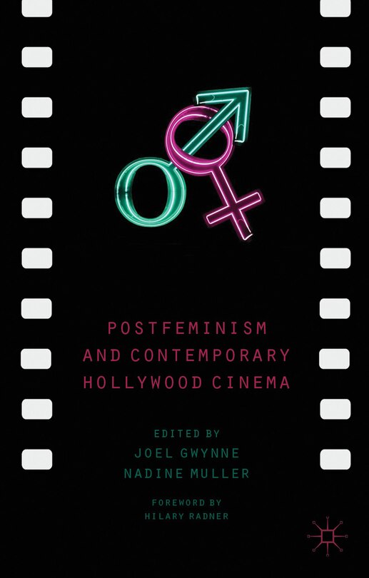 Front cover_Postfeminism and Contemporary Hollywood Cinema