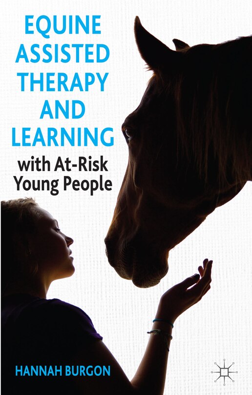 Front cover_Equine-Assisted Therapy and Learning with At-Risk Young People