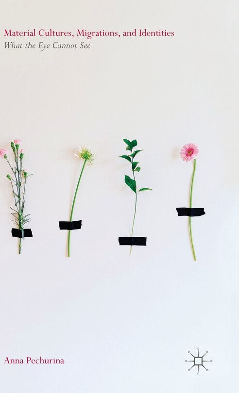 Couverture_Material Cultures, Migrations, And Identities