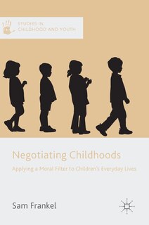 Front cover_Negotiating Childhoods