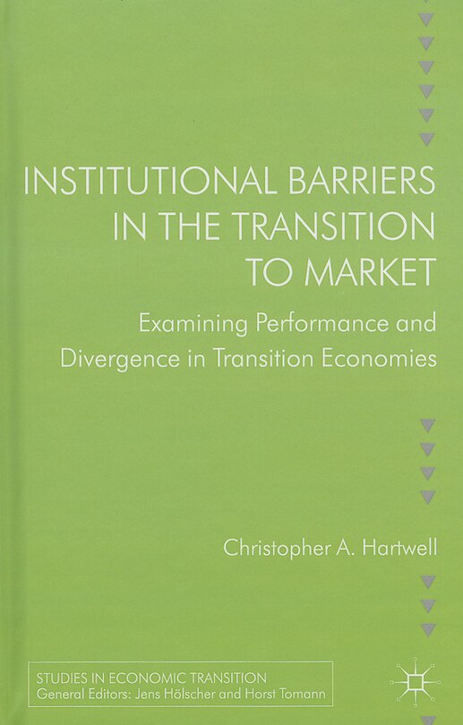 Front cover_Institutional Barriers in the Transition to Market