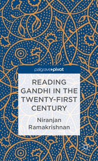 Couverture_Reading Gandhi in the Twenty-First Century