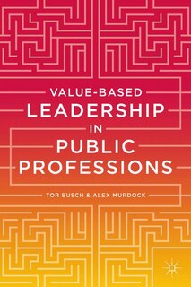 Value-based Leadership in Public Professions