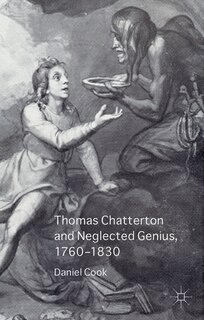 Couverture_Thomas Chatterton and Neglected Genius, 1760-1830