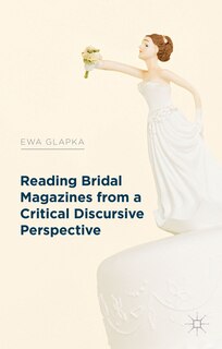 Couverture_Reading Bridal Magazines from a Critical Discursive Perspective