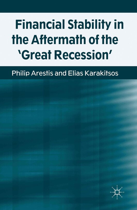 Front cover_Financial Stability in the Aftermath of the 'Great Recession'