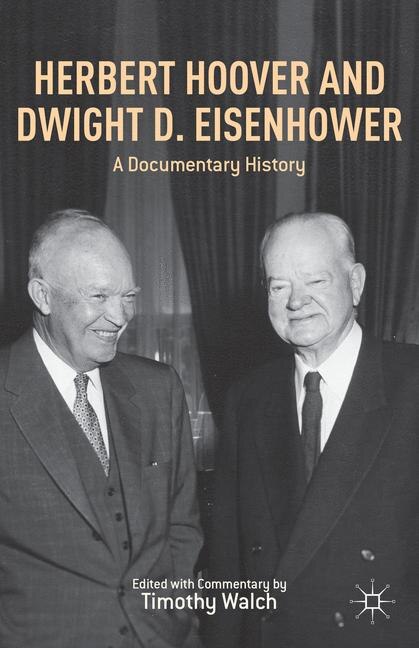 Couverture_Herbert Hoover and Dwight D. Eisenhower