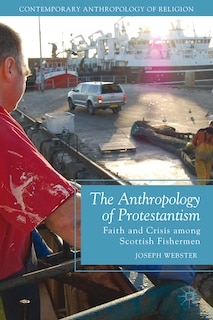 Front cover_The Anthropology of Protestantism