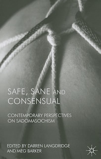 Front cover_Safe, Sane and Consensual
