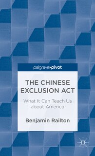 Couverture_The Chinese Exclusion Act