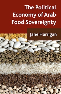 Front cover_The Political Economy of Arab Food Sovereignty