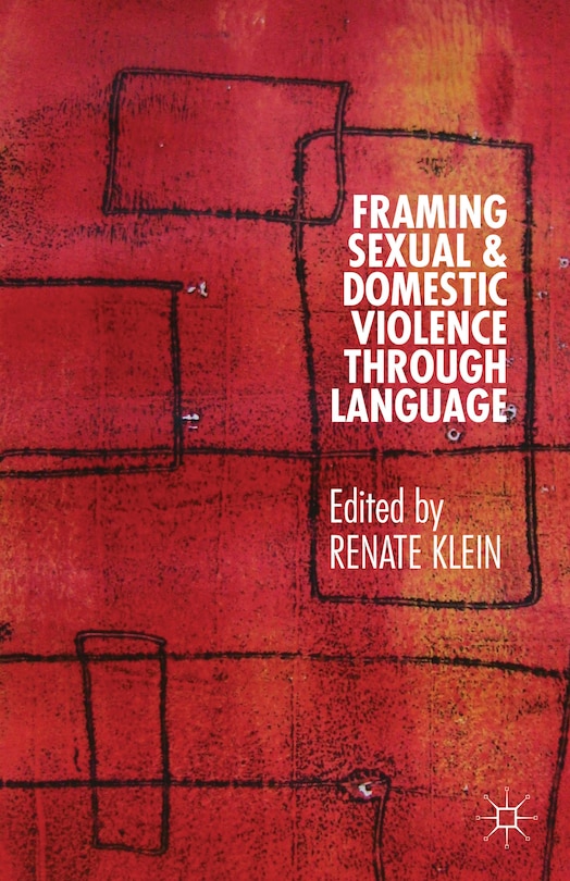 Couverture_Framing Sexual And Domestic Violence Through Language