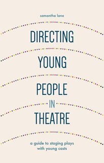 Couverture_Directing Young People in Theatre