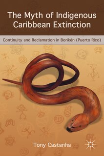 Couverture_The Myth of Indigenous Caribbean Extinction