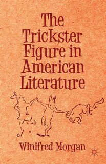 Front cover_The Trickster Figure in American Literature