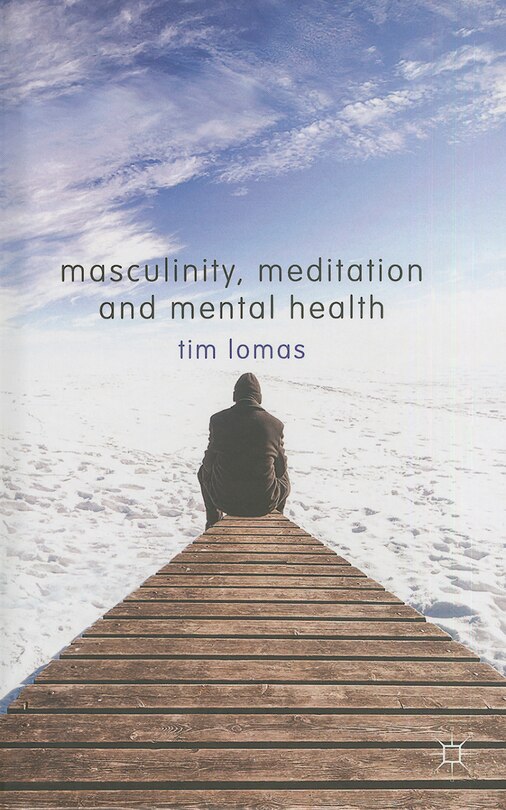 Couverture_Masculinity, Meditation and Mental Health