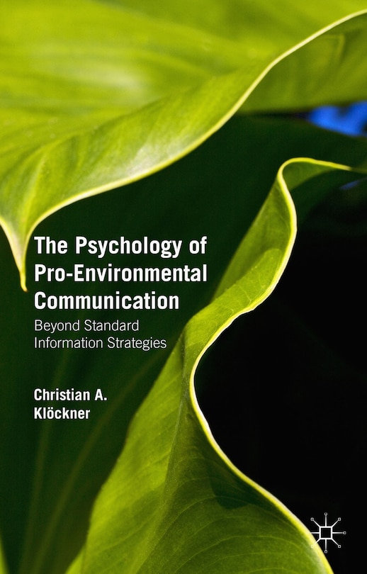 Front cover_The Psychology Of Pro-environmental Communication