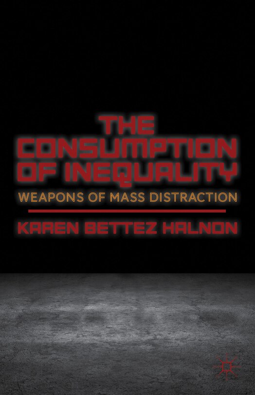 Couverture_The Consumption of Inequality