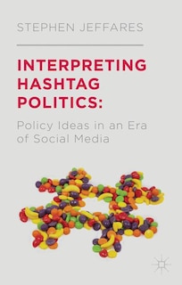 Couverture_Interpreting Hashtag Politics