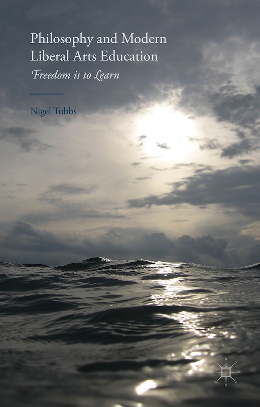 Front cover_Philosophy and Modern Liberal Arts Education