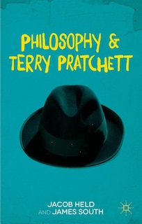 Front cover_Philosophy and Terry Pratchett