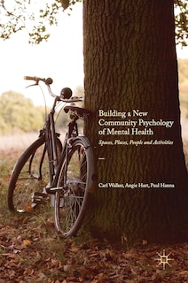 Front cover_Building A New Community Psychology Of Mental Health