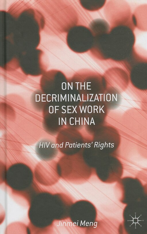 Front cover_On the Decriminalization of Sex Work in China