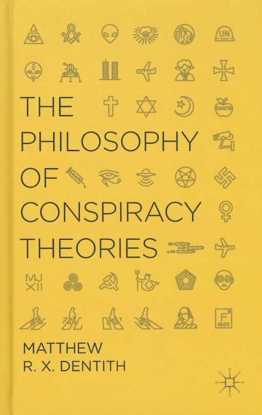 Front cover_The Philosophy of Conspiracy Theories