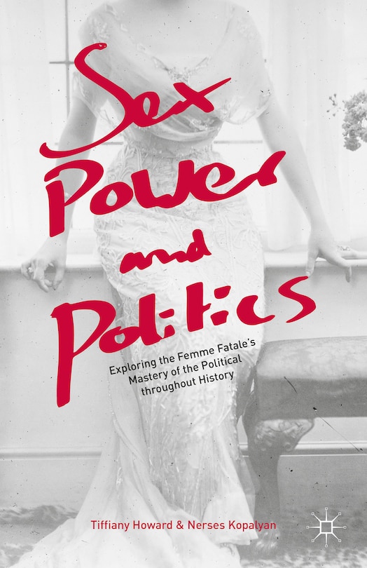 Front cover_Sex, Power, And Politics