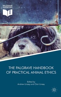 Front cover_The Palgrave Handbook Of Practical Animal Ethics