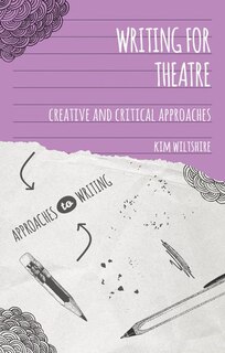 Front cover_Writing For Theatre