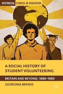 Front cover_A Social History of Student Volunteering