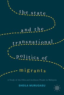 Front cover_The State And The Transnational Politics Of Migrants