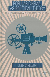 Front cover_Popular Cinema as Political Theory