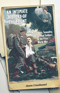 Front cover_An Intimate History of the Front