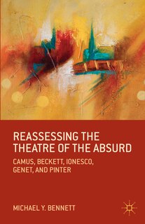 Couverture_Reassessing the Theatre of the Absurd