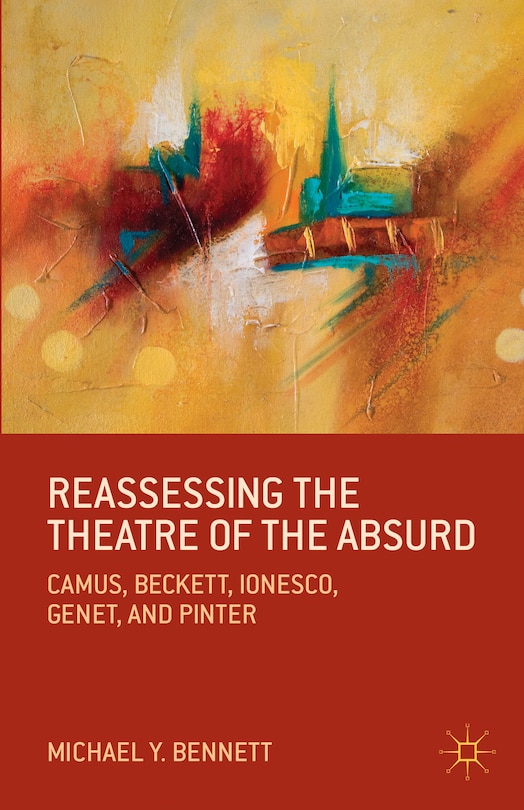 Couverture_Reassessing the Theatre of the Absurd