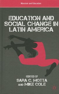Front cover_Education and Social Change in Latin America