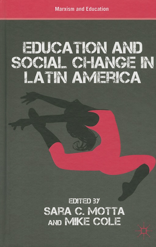 Front cover_Education and Social Change in Latin America