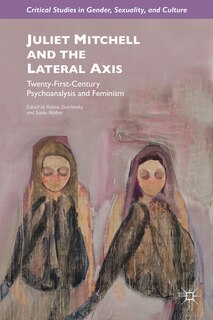 Couverture_Juliet Mitchell and the Lateral Axis