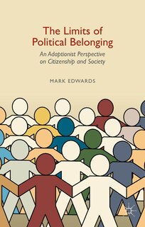 Front cover_The Limits of Political Belonging