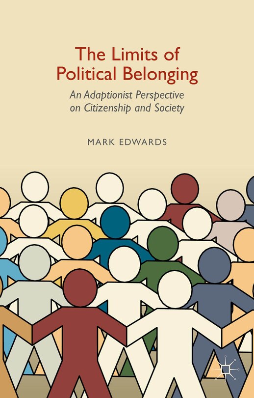 Front cover_The Limits of Political Belonging