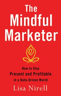 Front cover_The Mindful Marketer