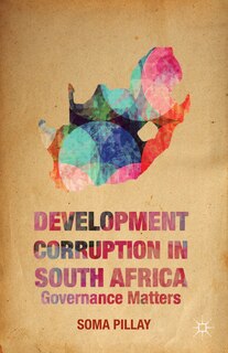 Front cover_Development Corruption in South Africa